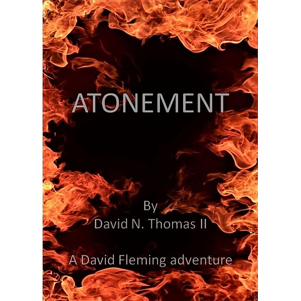 Atonement (David Fleming, #3) / David Fleming, David Thomas