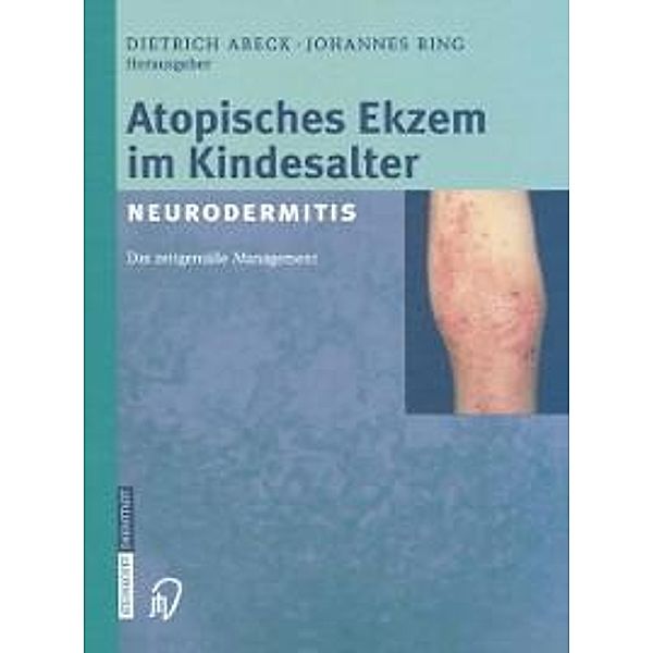 Atopisches Ekzem im Kindesalter (Neurodermitis)