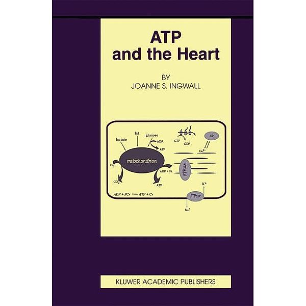 ATP and the Heart, Joanne S. Ingwall
