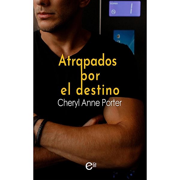 Atrapados por el destino, Cheryl Anne Porter