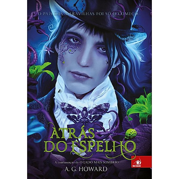 Atrás do espelho / O lado mais sombrio Bd.2, A. G. Howard