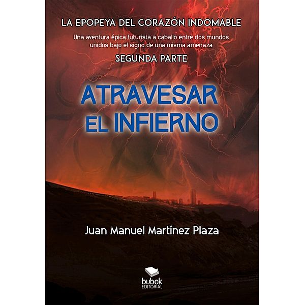 Atravesar el infierno, Juan Manuel Martínez Plaza