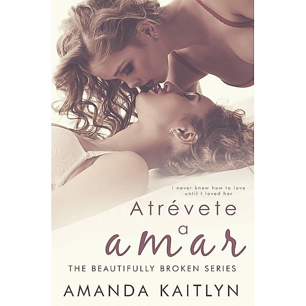 Atrévete a Amar, Amanda Kaitlyn