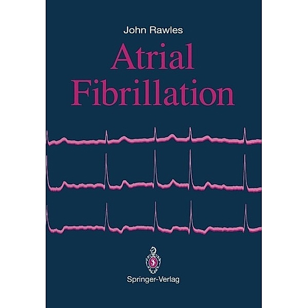 Atrial Fibrillation, John Rawles