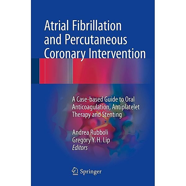 Atrial Fibrillation and Percutaneous Coronary Intervention