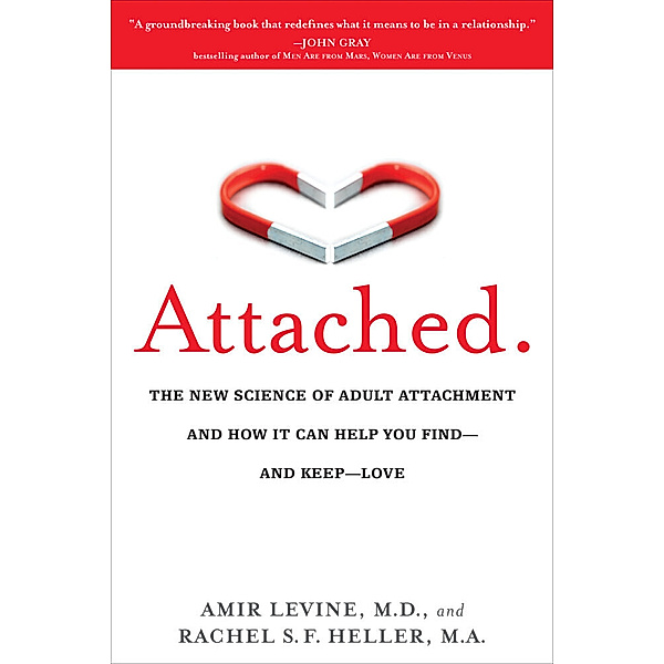 Attached, Rachel S. F. Heller, Amir Levine