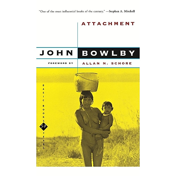 Attachment, John Bowlby