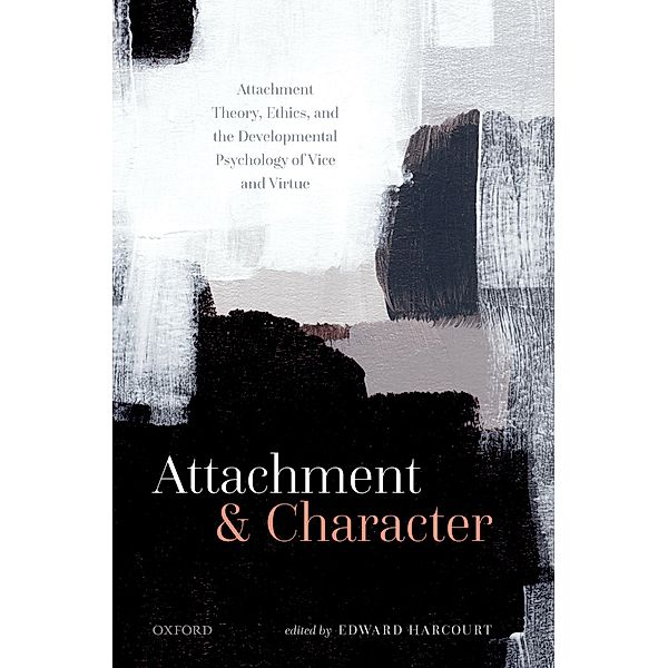 Attachment and Character