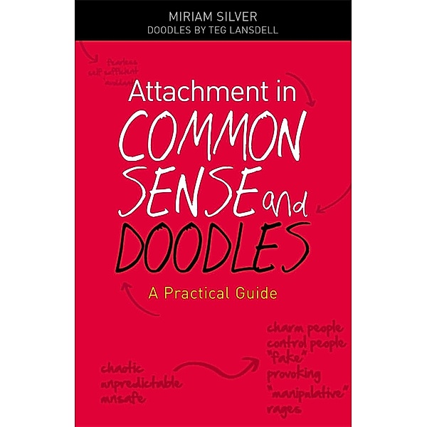 Attachment in Common Sense and Doodles, Miriam Silver