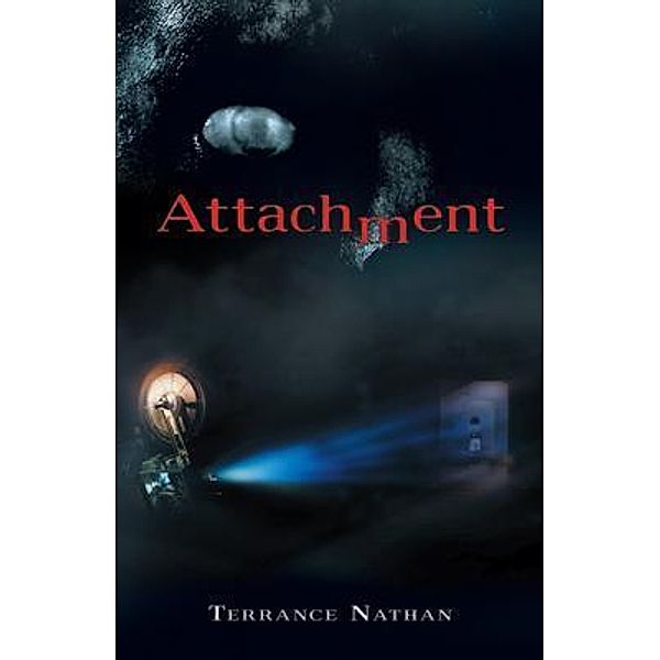 Attachment / Terrance Nathan Publishing, Terrance Nathan