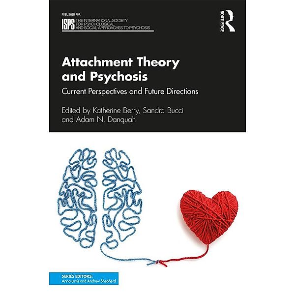 Attachment Theory and Psychosis