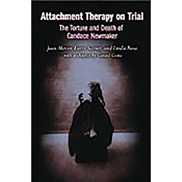 Attachment Therapy on Trial, Jean Mercer, Larry Sarner, Linda Rosa
