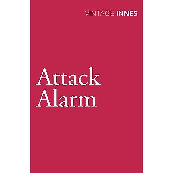 Attack Alarm, Hammond Innes