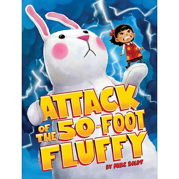 Attack of the 50-Foot Fluffy, Mike Boldt