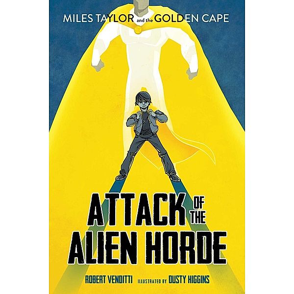 Attack of the Alien Horde, Robert Venditti