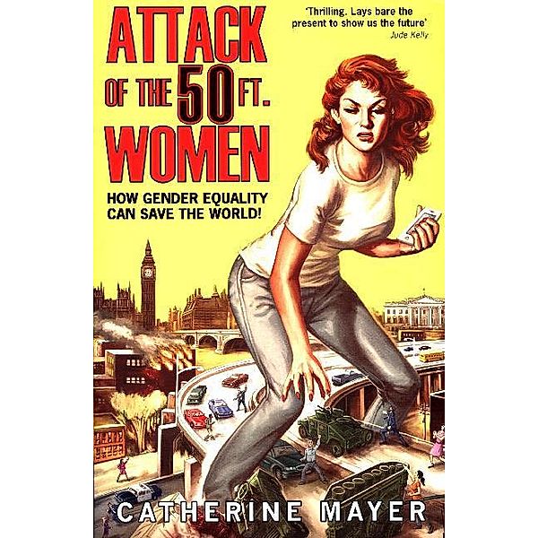 Attack Of The Fifty Foot Women, Catherine Mayer