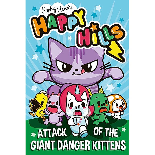 Attack of the Giant Danger Kittens, Sophy Henn