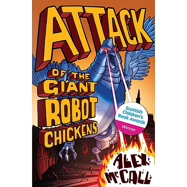Attack of the Giant Robot Chickens / Kelpies, Alexander Smith