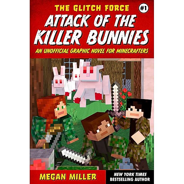 Attack of the Killer Bunnies, Megan Miller