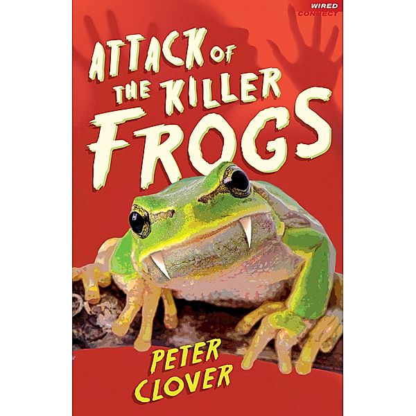 Attack of the Killer Frogs, Peter Clover