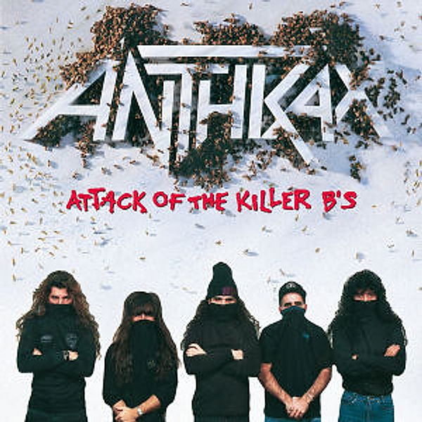 Attack Of The Killers B'S, Anthrax