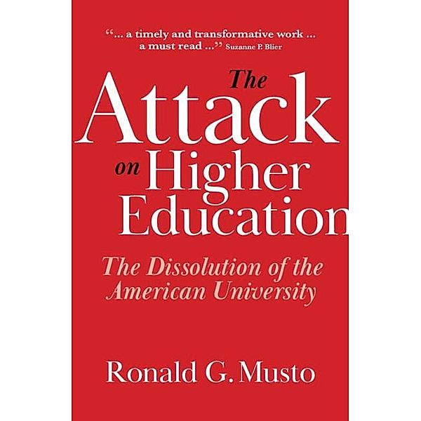 Attack on Higher Education, Ronald G. Musto