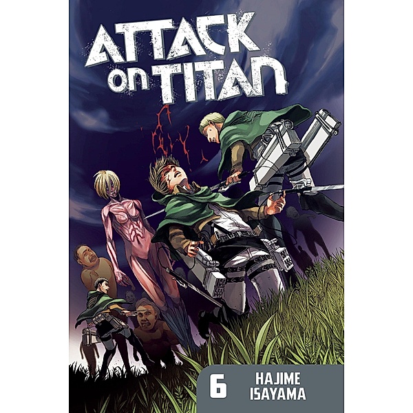 Attack on Titan 06, Hajime Isayama