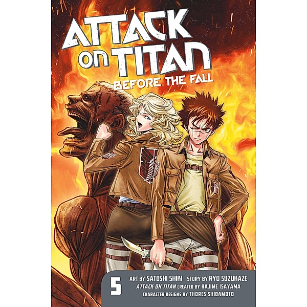 Attack on Titan: Before the Fall  05, Hajime Isayama