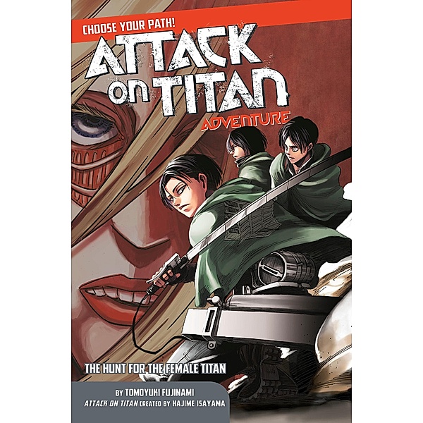 Attack on Titan Choose Your Path Adventure 2, Tomoyuki Fujinami