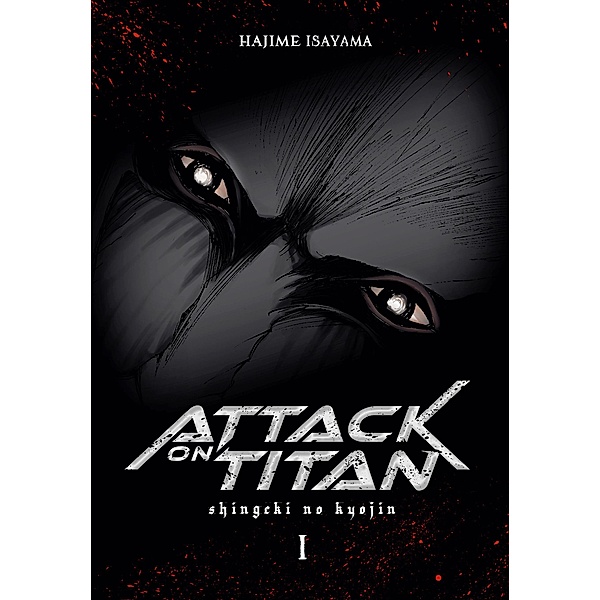 Attack on Titan Deluxe Bd.1, Hajime Isayama