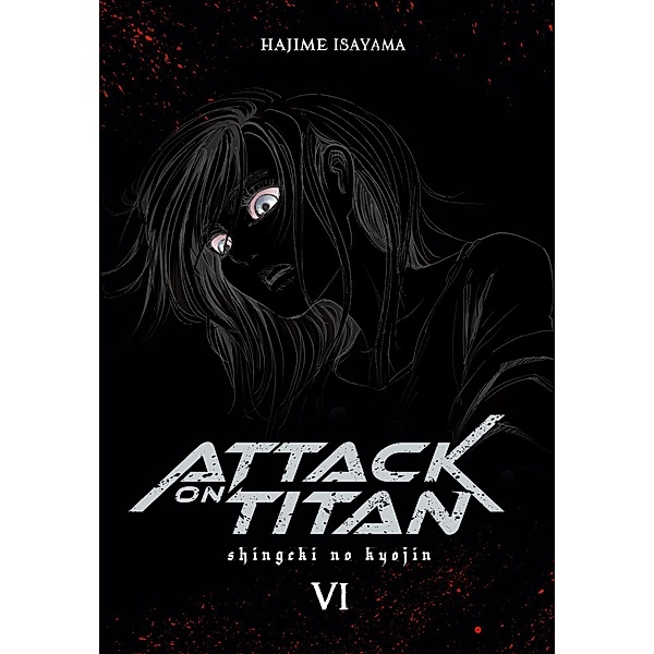 Attack on Titan Deluxe Bd.6, Hajime Isayama