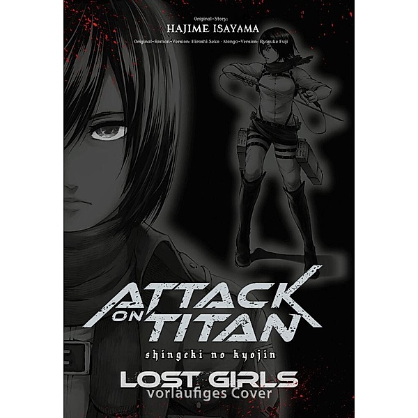 Attack on Titan - Lost Girls Deluxe, Ryosuke Fuji, Hiroshi Seko, Hajime Isayama