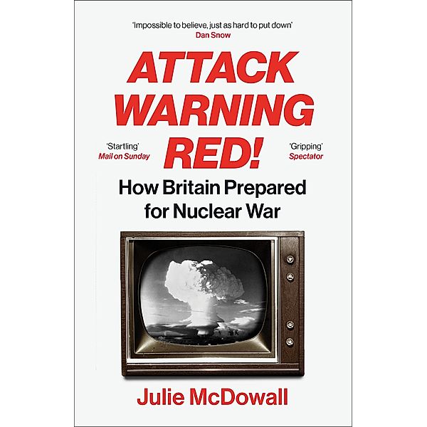 Attack Warning Red!, Julie McDowall