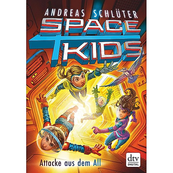 Attacke aus dem All / Spacekids Bd.2, Andreas Schlüter