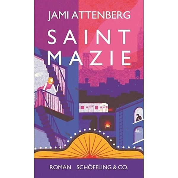 Attenberg, J: Saint Mazie, Jami Attenberg