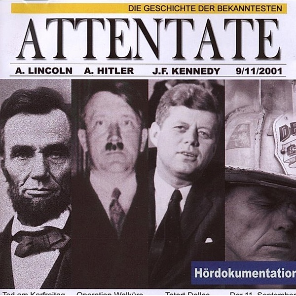 Attentate - Hördokumentation,Audio-CD, Various