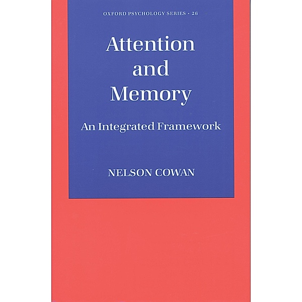 Attention and Memory, Nelson Cowan