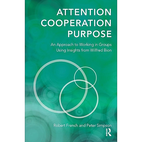 Attention, Cooperation, Purpose, Robert French, Peter Simpson