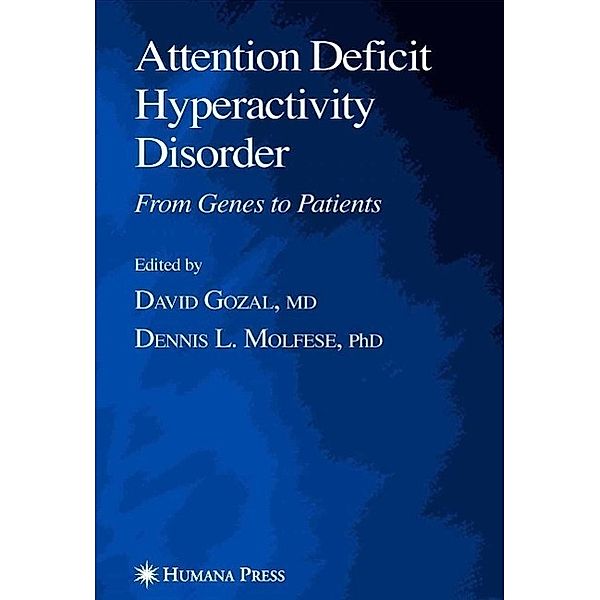 Attention Deficit Hyperactivity Disorder / Contemporary Clinical Neuroscience