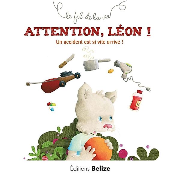 Attention Léon !, Laurence Pérouème