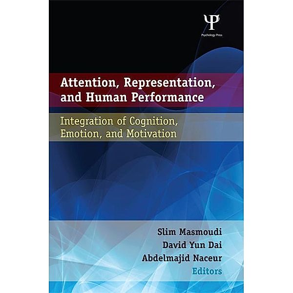 Attention, Representation, and Human Performance