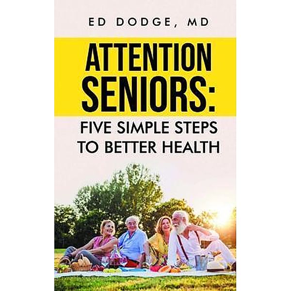 Attention Seniors / Stratton Press, Ed Dodge