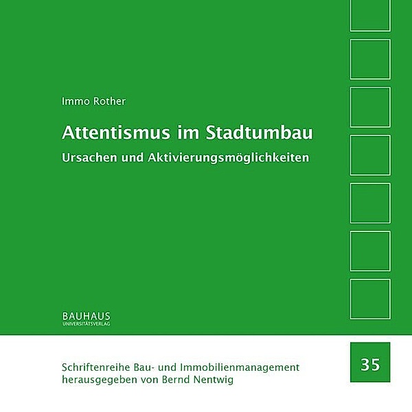 Attentismus im Stadtumbau, Immo Rother