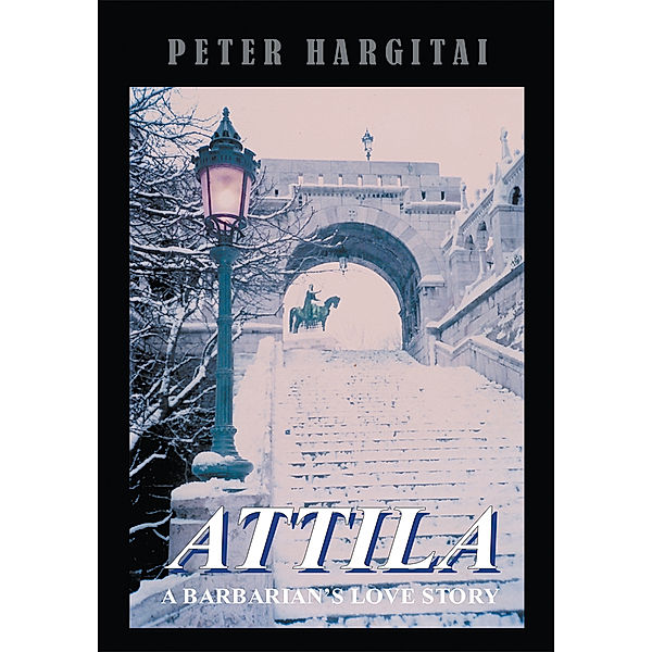 Attila: a Barbarian's Love Story, Peter Hargitai
