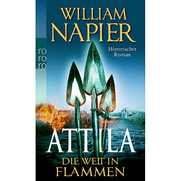 Attila, Die Welt in Flammen, William Napier
