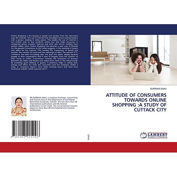 ATTITUDE OF CONSUMERS TOWARDS ONLINE SHOPPING :A STUDY OF CUTTACK CITY, Suprava Sahu