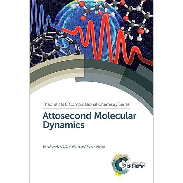 Attosecond Molecular Dynamics / ISSN