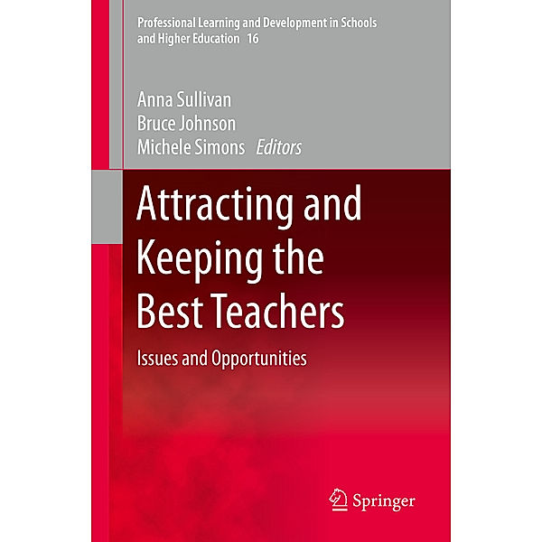 Attracting and Keeping the Best Teachers