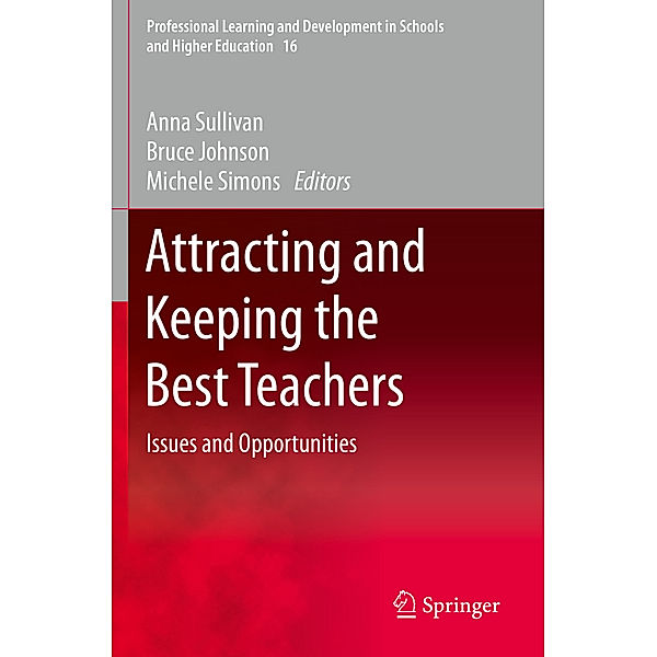 Attracting and Keeping the Best Teachers