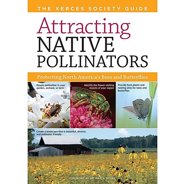 Attracting Native Pollinators, The Xerces Society